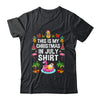 Funny And Ugly This Is My Christmas In July Shirt & Hoodie | siriusteestore