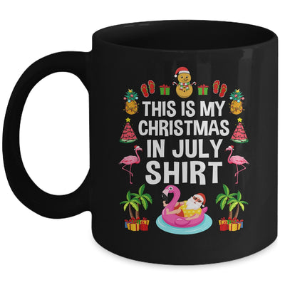 Funny And Ugly This Is My Christmas In July Mug | siriusteestore