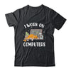 Funny Cat I Work On Computers Cat Lover Shirt & Tank Top | siriusteestore