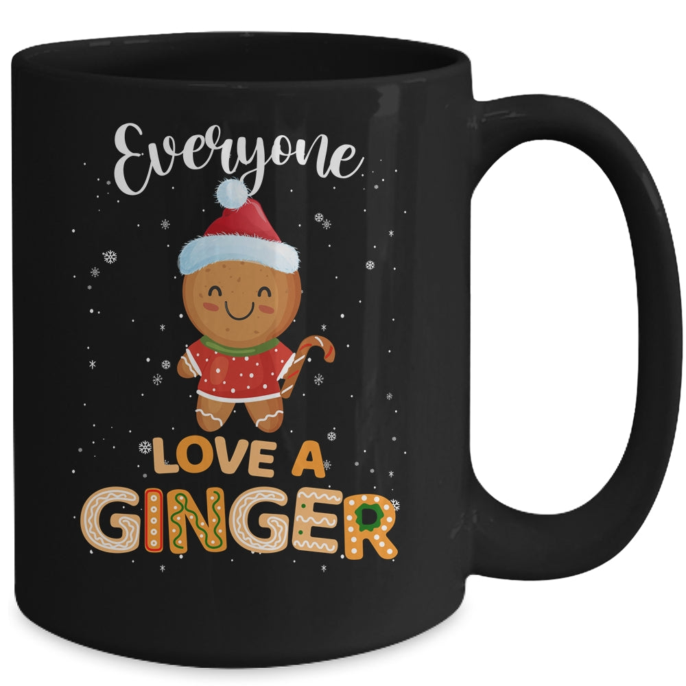 Funny Christmas Everyone Loves A Ginger Mug | siriusteestore