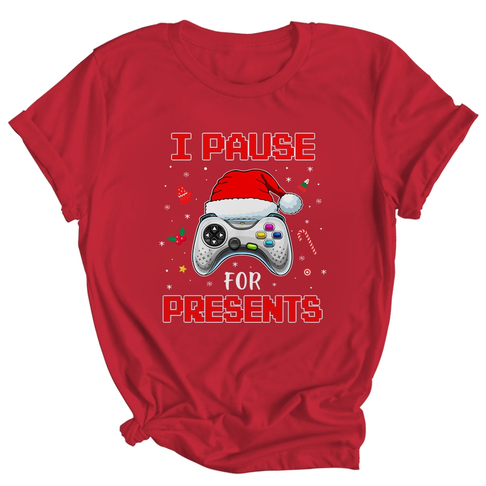 Funny Christmas Gamer I Pause For Presents Gaming Gift Shirt & Sweatshirt | siriusteestore