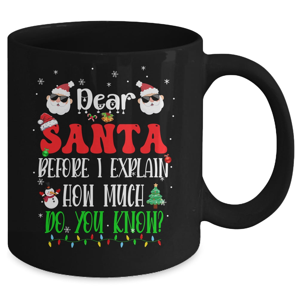 Funny Christmas Kids Adults Dear Santa I Can Explain Mug | siriusteestore
