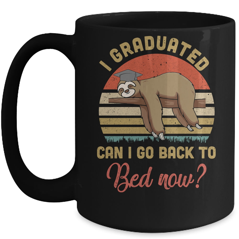 Funny Class Of 2021 Sloth Graduation Can I Go Back To Bed Mug | siriusteestore