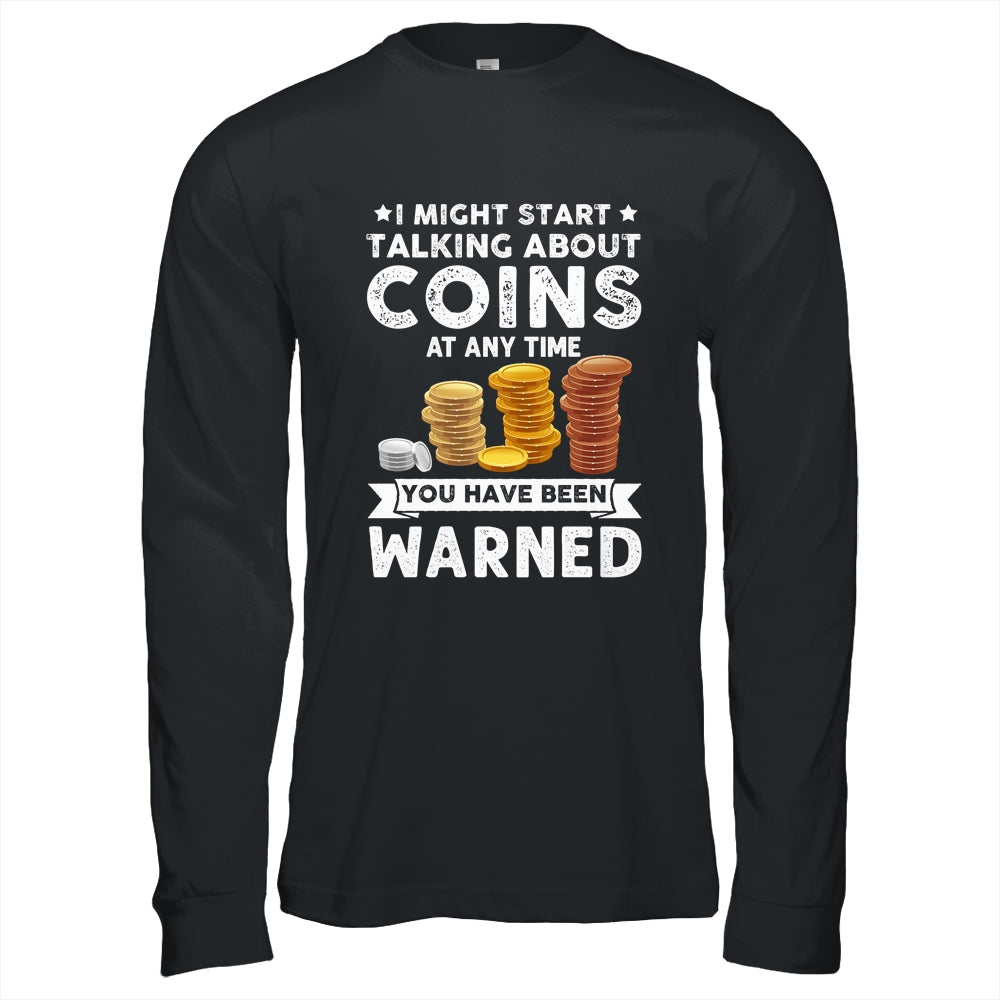 Funny Coin Collecting Coin Collector For Men Women Kids Shirt & Hoodie | siriusteestore