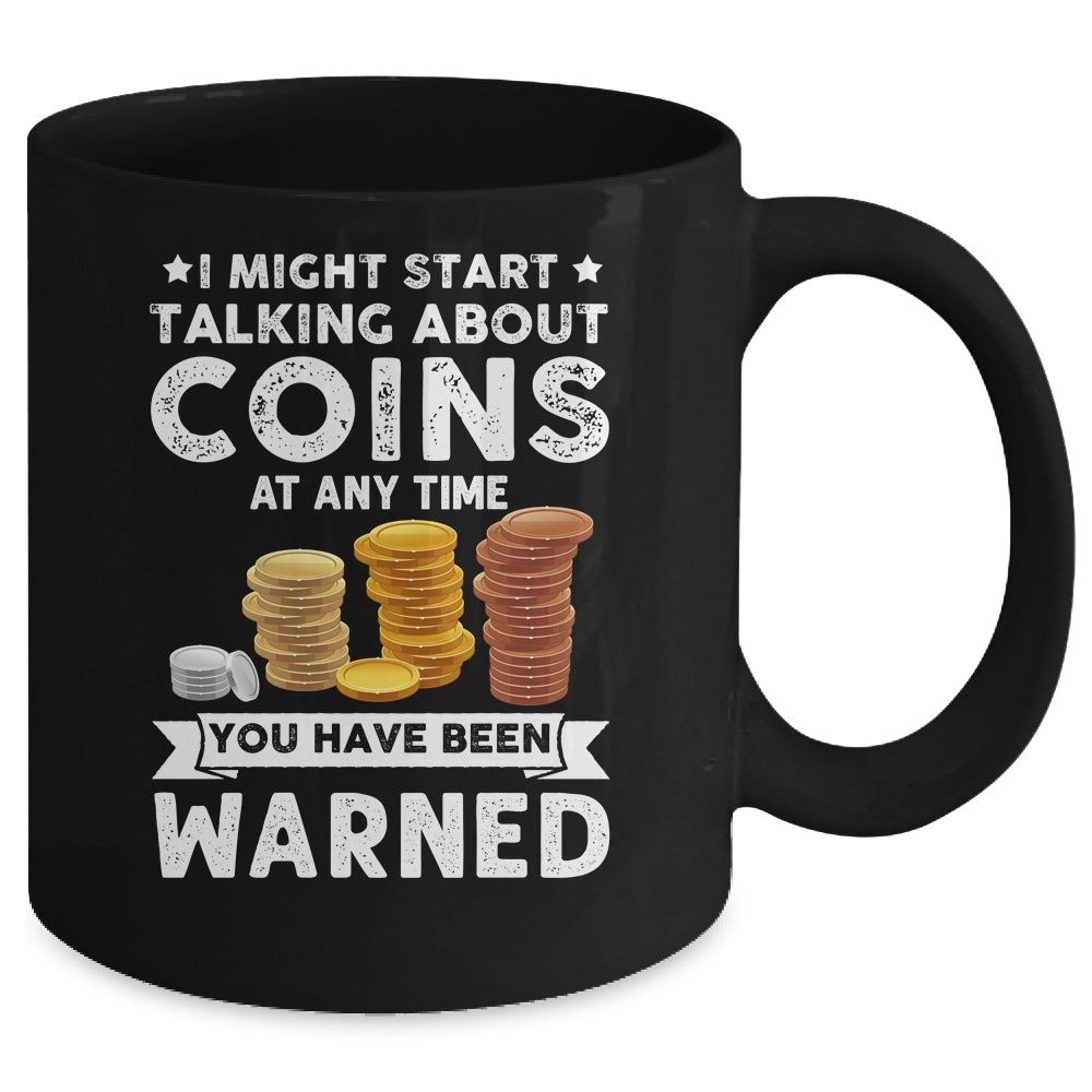 Funny Coin Collecting Coin Collector For Men Women Kids Mug | siriusteestore