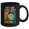 Funny Dolphin Design For Girls Mom Ocean Animal Dolphin Lover Mug | siriusteestore