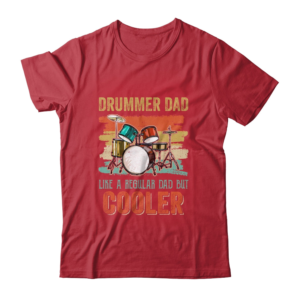 Funny Drummer Dad Art For Men Drumming Daddy Drum Players Shirt & Hoodie | siriusteestore