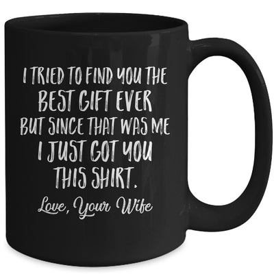 Funny Father's Day Birthday From Wife To Husband Mug | siriusteestore