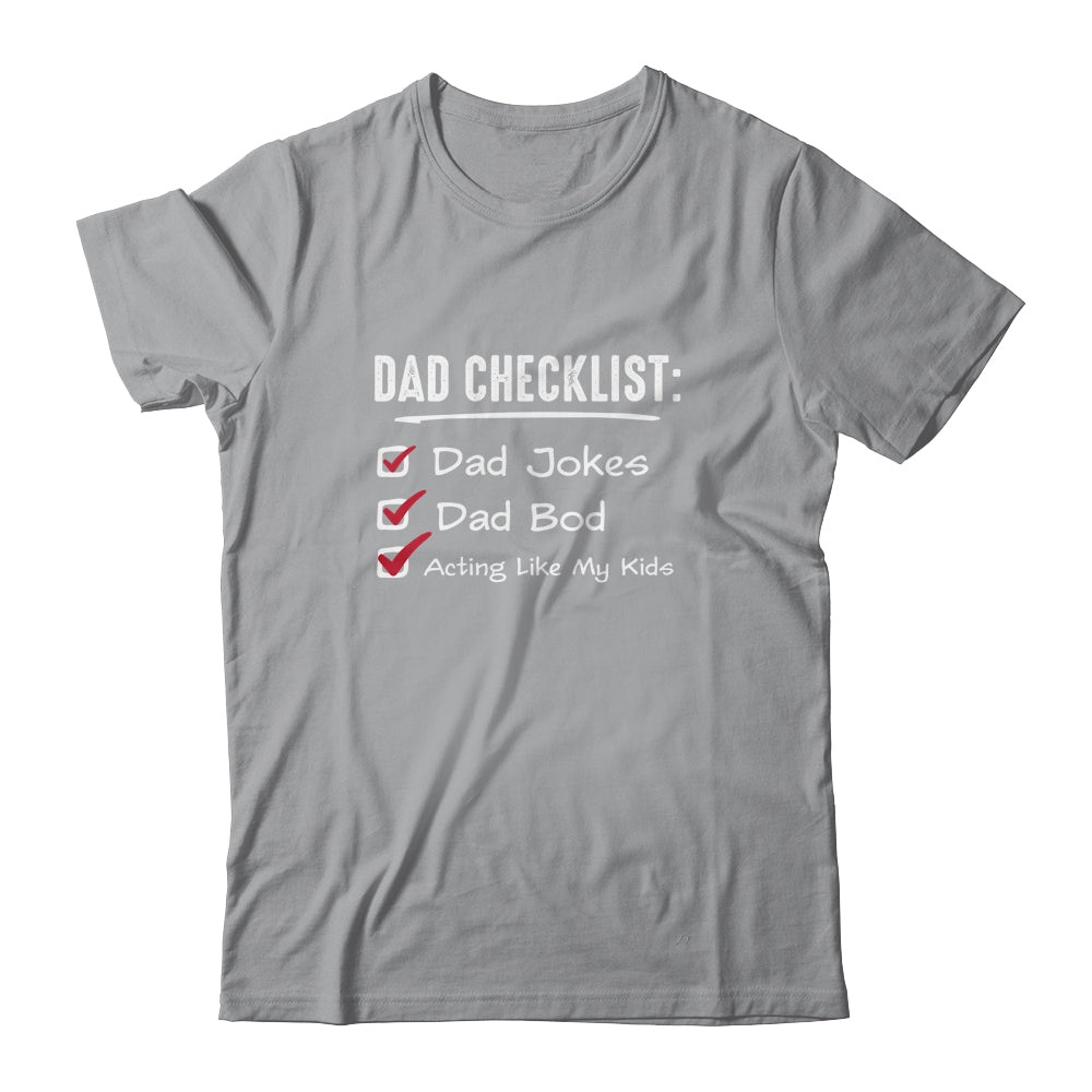 Funny Fathers Day Checklist Dad Jokes Dad Bod Shirt & Hoodie | siriusteestore