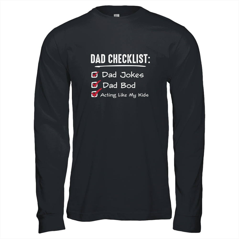 Funny Fathers Day Checklist Dad Jokes Dad Bod Shirt & Hoodie | siriusteestore