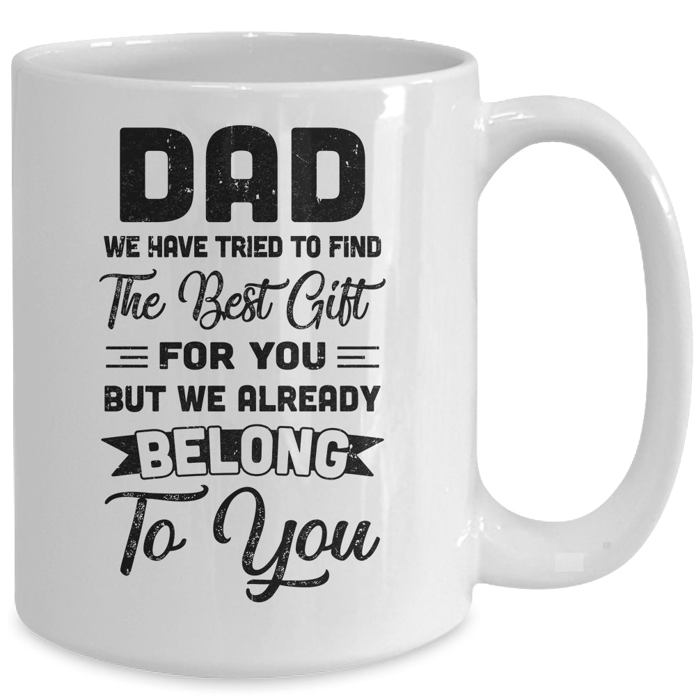 Funny Fathers Day Dad From Wife Daughter Son For Daddy Mug | siriusteestore