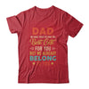 Funny Fathers Day for Dad Daddy from Daughter Son Wife Shirt & Hoodie | siriusteestore