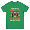 Funny Gamer I Have Two Titles Brother And Gamer Gaming Youth Shirt | siriusteestore