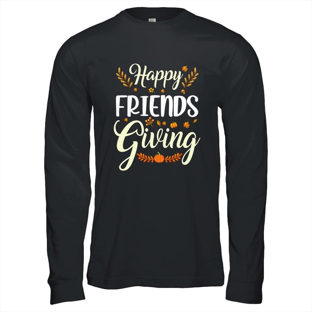 Funny Happy Friendsgiving Turkey Friends Giving Shirt & Hoodie | siriusteestore
