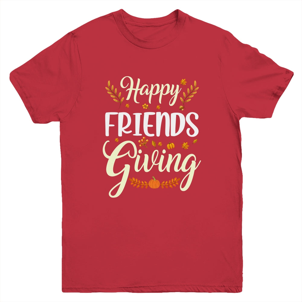 Funny Happy Friendsgiving Turkey Friends Giving Youth Shirt | siriusteestore