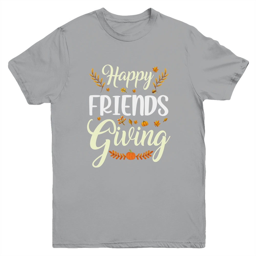 Funny Happy Friendsgiving Turkey Friends Giving Youth Shirt | siriusteestore