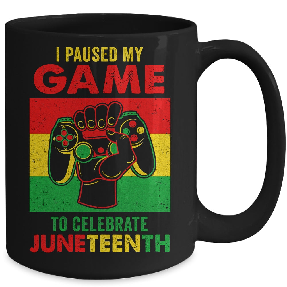 Funny I Paused My Game To Celebrate Juneteenth Black Gamers Mug | siriusteestore