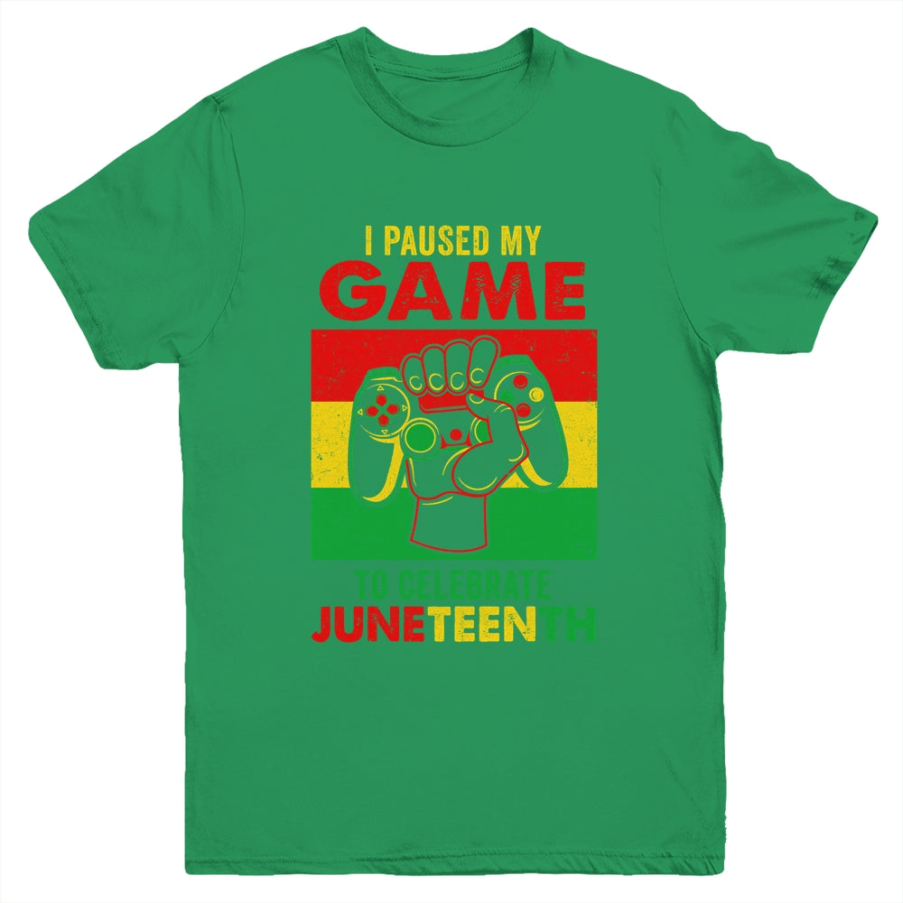 Funny I Paused My Game To Celebrate Juneteenth Black Gamers Youth Shirt | siriusteestore