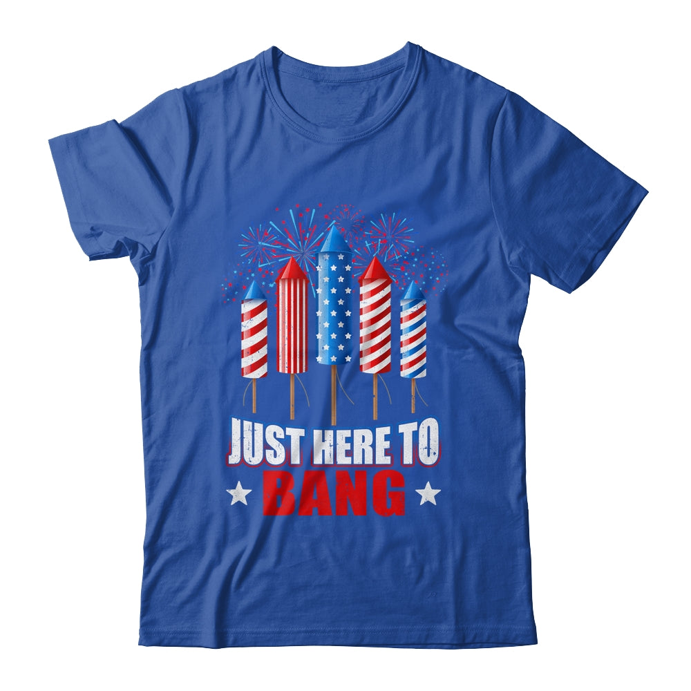 Funny I'm Just Here To Bang Tee 4th of July Mens Womens Kids Shirt & Tank Top | siriusteestore