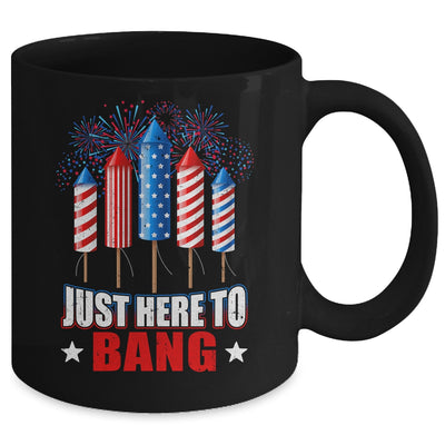 Funny I'm Just Here To Bang Tee 4th of July Mens Womens Kids Mug | siriusteestore