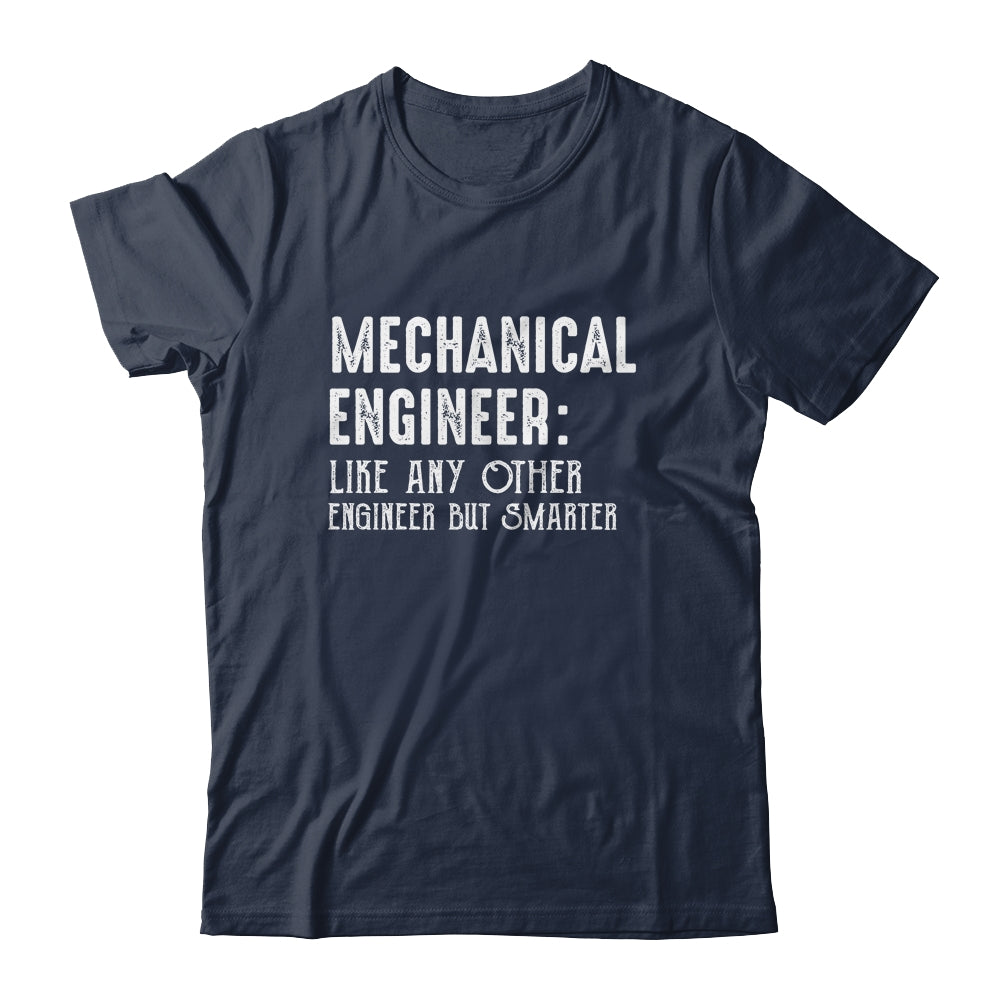 Funny Mechanical Engineer Engineering Students Gear Shirt & Hoodie | siriusteestore