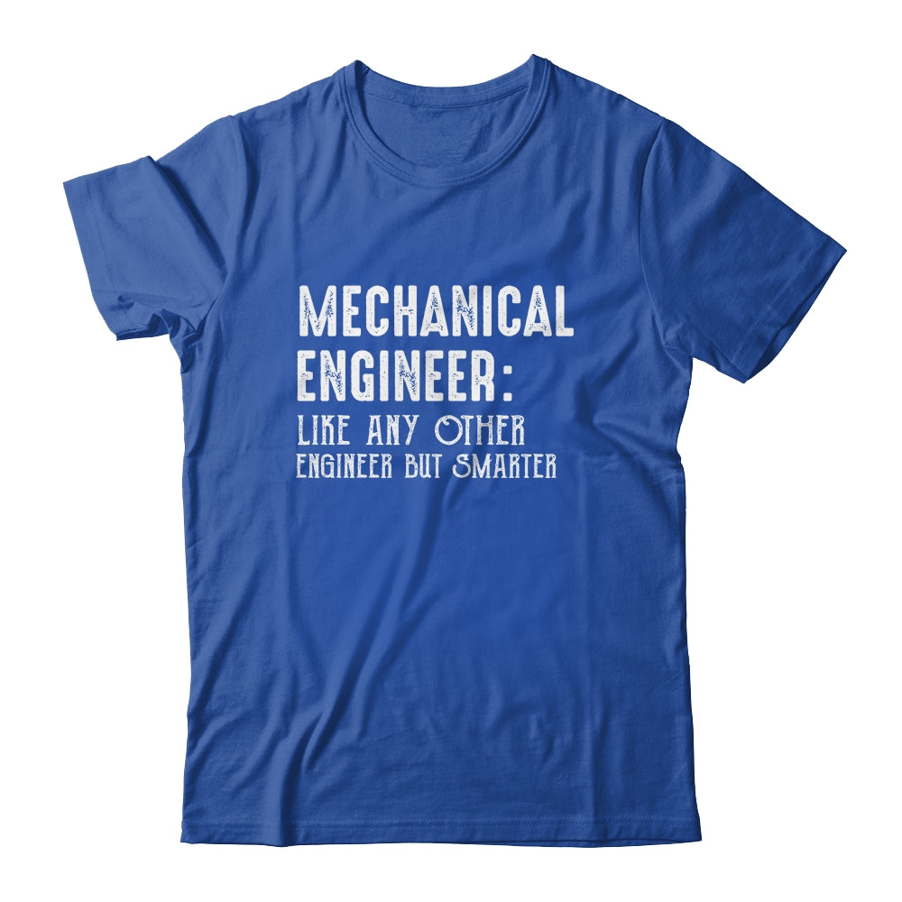 Funny Mechanical Engineer Engineering Students Gear Shirt & Hoodie | siriusteestore