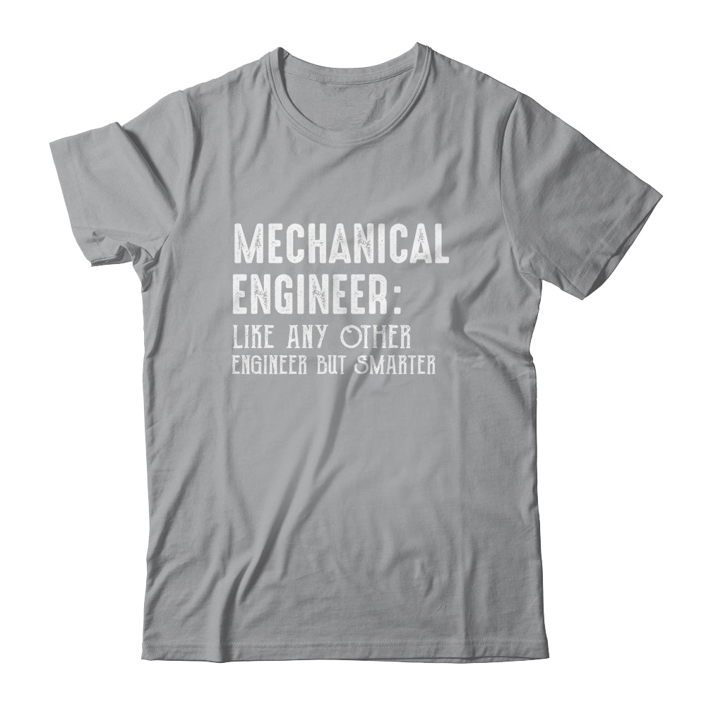 Funny Mechanical Engineer Engineering Students Gear Shirt & Hoodie | siriusteestore