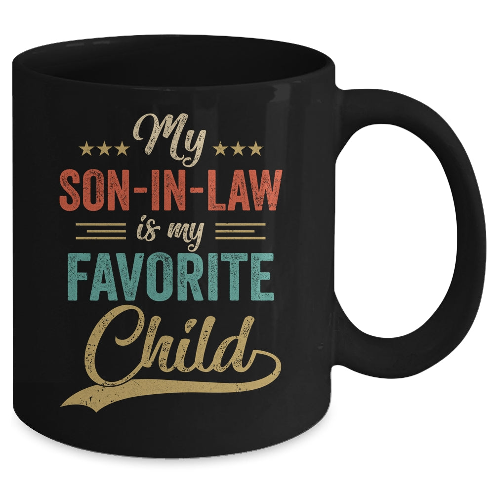 Funny My Son In Law Is My Favorite Child Retro Mother In Law Mug | siriusteestore