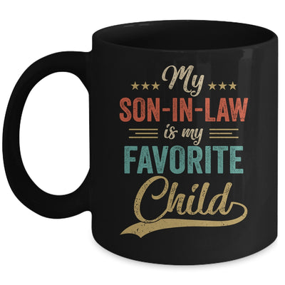 Funny My Son In Law Is My Favorite Child Retro Mother In Law Mug | siriusteestore