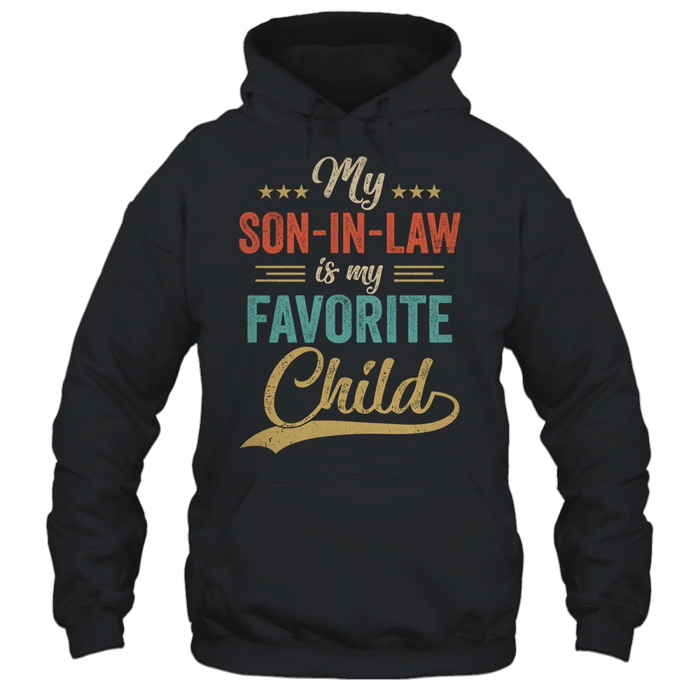 Funny My Son In Law Is My Favorite Child Retro Mother In Law Shirt & Hoodie | siriusteestore