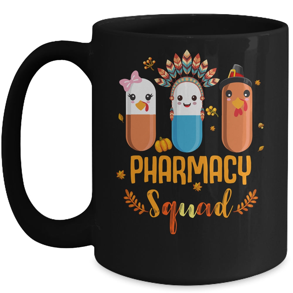 Funny Pharmacy Squad Thanksgiving Thankful Turkey Pharmacist Mug | siriusteestore