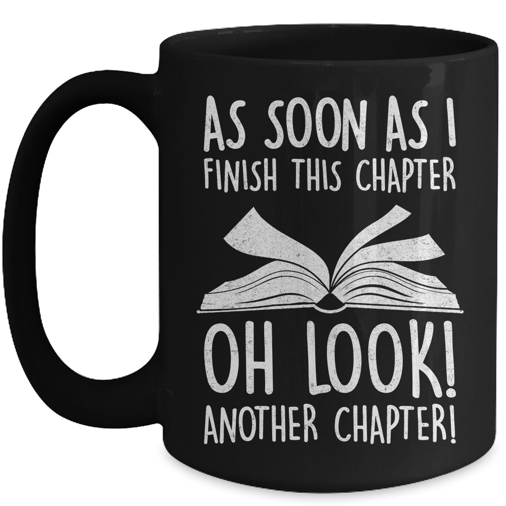 Funny Reading Just One More Chapter Book Lover Design Mug | siriusteestore