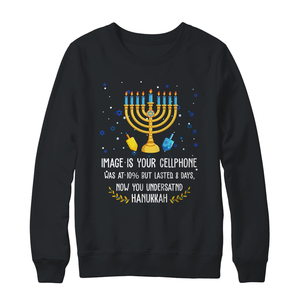 Funny Sarcastic Hanukkah Chanukah Cellphone Quote Christmas Shirt & Sweatshirt | siriusteestore