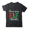 Funny Second Grade Elf Squad Teacher Christmas Child Xmas Shirt & Sweatshirt | siriusteestore