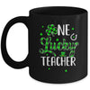 Funny St Patricks Day Gift For Prek Kinder One Lucky Teacher Mug | siriusteestore