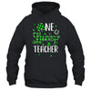 Funny St Patricks Day Gift For Prek Kinder One Lucky Teacher Shirt & Hoodie | siriusteestore