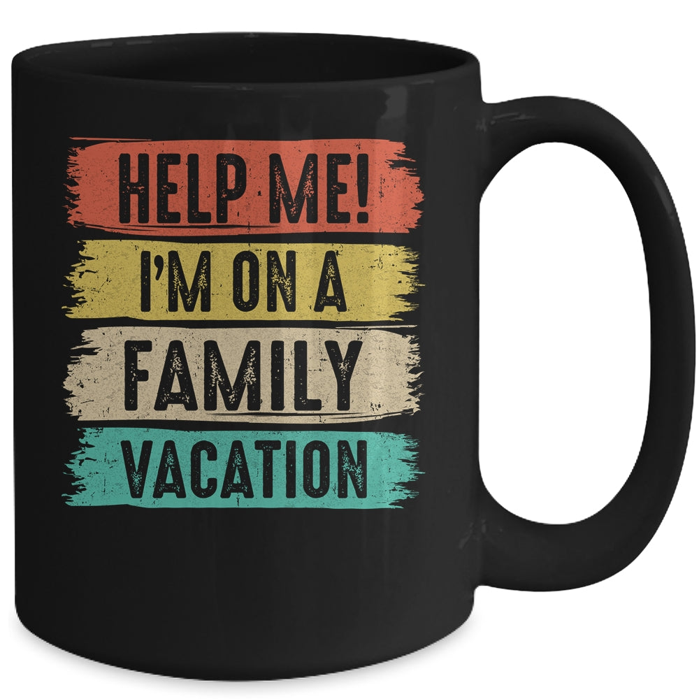 Funny Vacation Vacay Mens Women Kids Family Matching Mug | siriusteestore