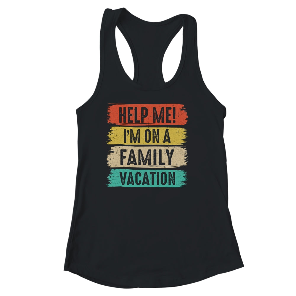 Funny Vacation Vacay Mens Women Kids Family Matching Shirt & Tank Top | siriusteestore