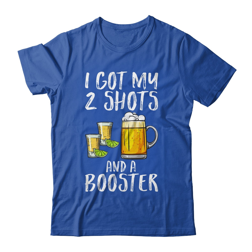 Funny Vaccination I Got My Two Shots And A Booster Shirt & Tank Top | siriusteestore