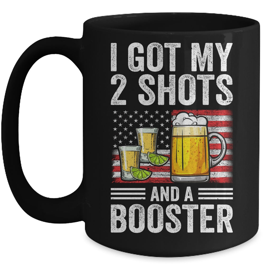Funny Vaccination I Got My Two Shots And A Booster Flag Mug | siriusteestore