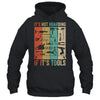 Funny Woodworker For Men Carpenter Wood Working Tools Retro Shirt & Hoodie | siriusteestore