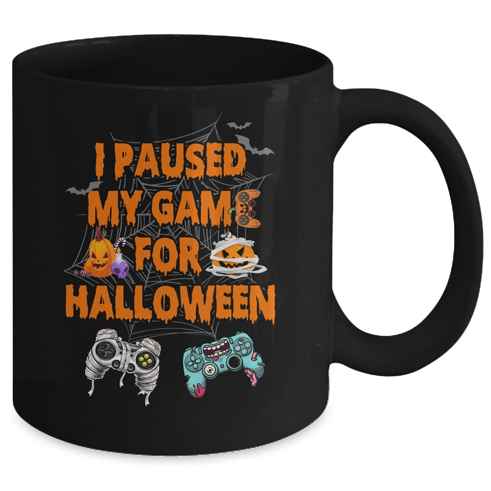 Gaming I Paused My Game For Halloween Funny Gamer Boys Mug | siriusteestore