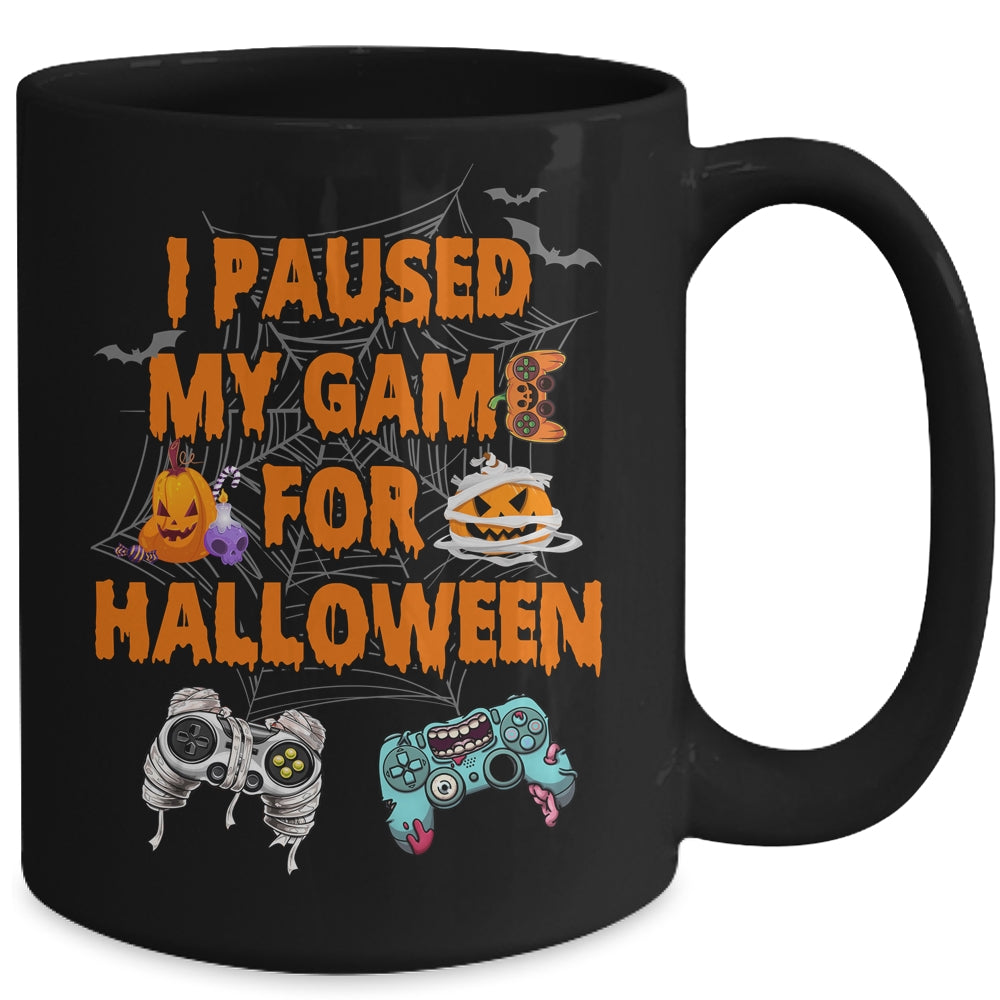 Gaming I Paused My Game For Halloween Funny Gamer Boys Mug | siriusteestore