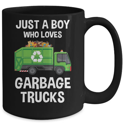 Garbage Truck Just A Boy Who Loves Garbage Trucks Mug | siriusteestore