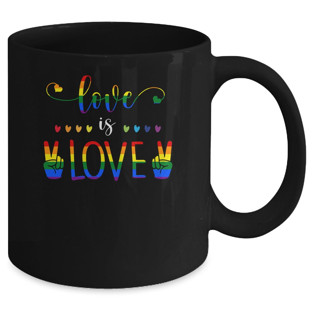 Gay Pride Rainbow Love Is Love LGBTQ Mug | siriusteestore