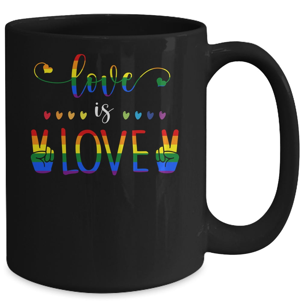 Gay Pride Rainbow Love Is Love LGBTQ Mug | siriusteestore