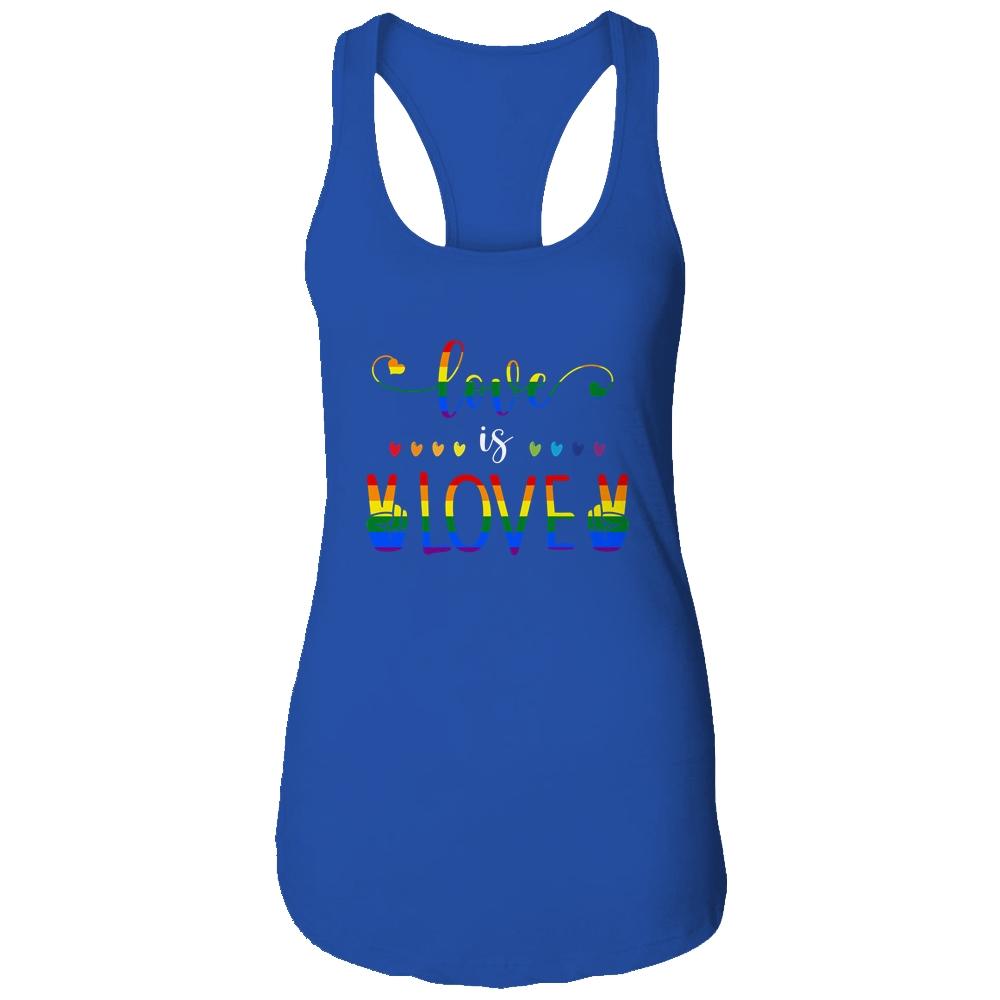 Gay Pride Rainbow Love Is Love LGBTQ T-Shirt & Tank Top | Siriustee.com.com