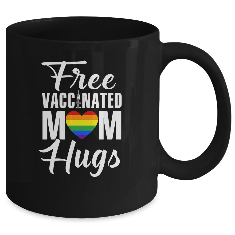 Gay Pride Vaccinated LGBT Lesbian LGBTQ Proud Mom Mug | siriusteestore