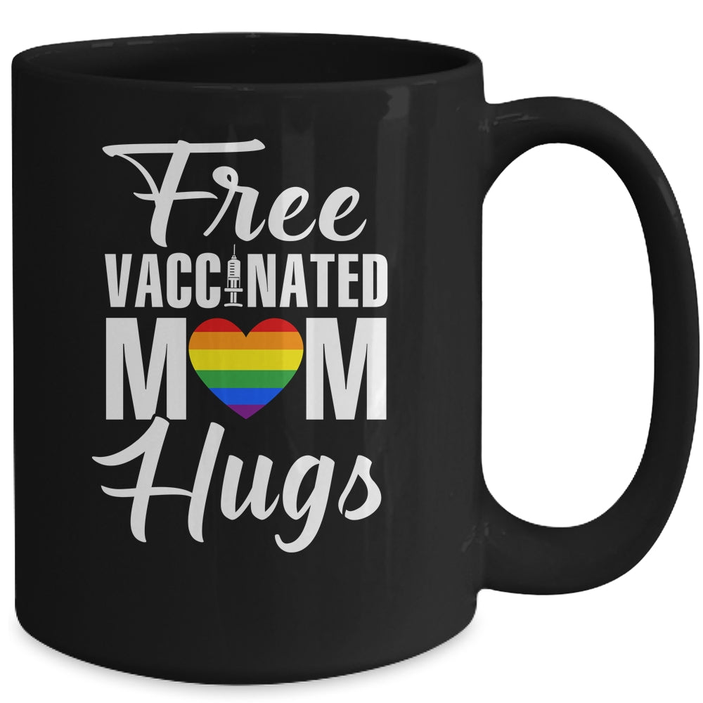 Gay Pride Vaccinated LGBT Lesbian LGBTQ Proud Mom Mug | siriusteestore