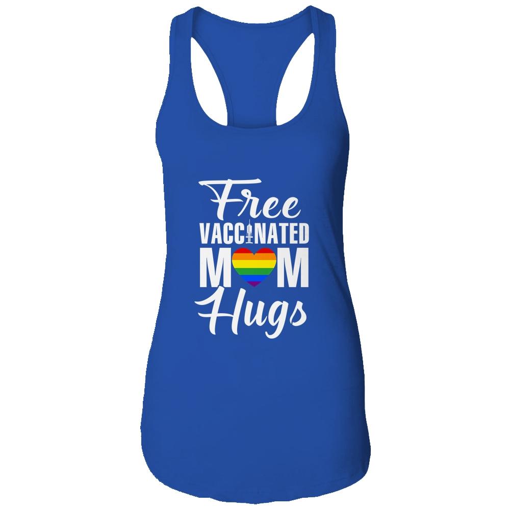 Gay Pride Vaccinated LGBT Lesbian LGBTQ Proud Mom Shirt & Tank Top | Siriustee.com